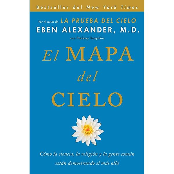 El Mapa del cielo, Eben Alexander