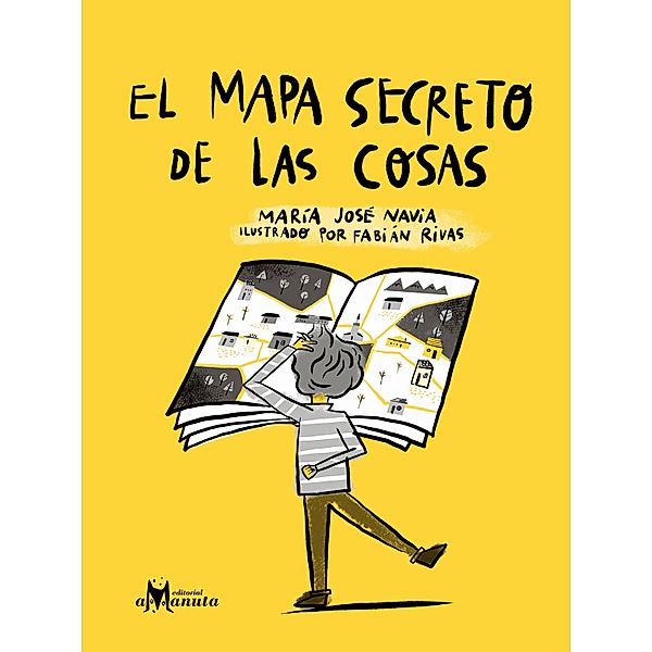 El mapa secreto de las cosas, María José Navia