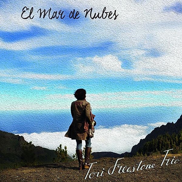 El Mar De Nubes - Deluxe Edition (Vinyl), Tori Freestone Trio