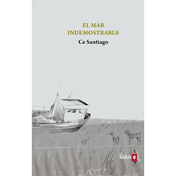 El mar indemostrable, Ce Santiago