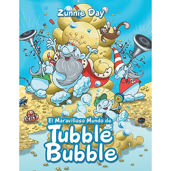 El maravilloso mundo de Tubble Bubble, Zunnie Day