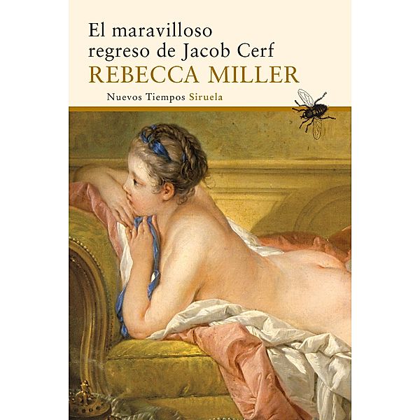 El maravilloso regreso de Jacob Cerf / Nuevos Tiempos Bd.287, Rebecca Miller