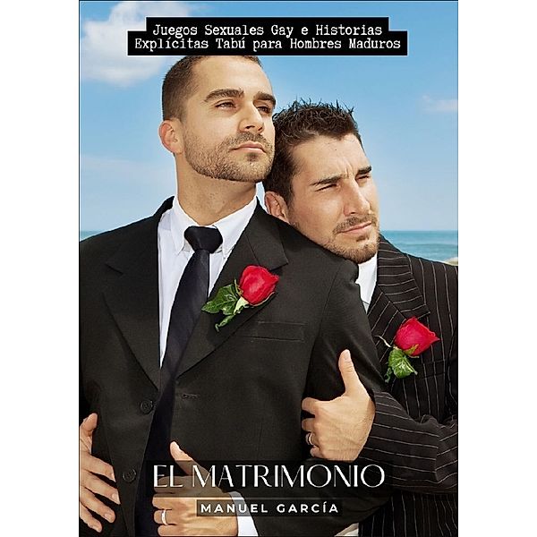 El Matrimonio, Manuel García