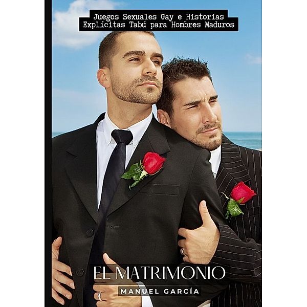 El Matrimonio, Manuel García