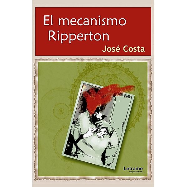 El mecanismo Ripperton, José Costa