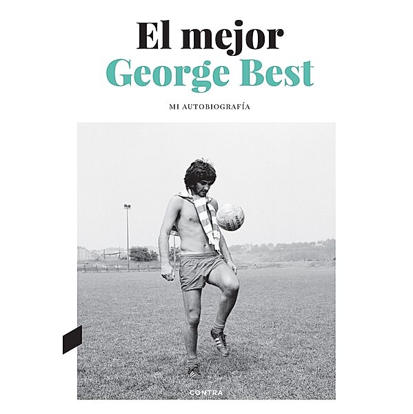 El mejor, George Best, Roy Collins