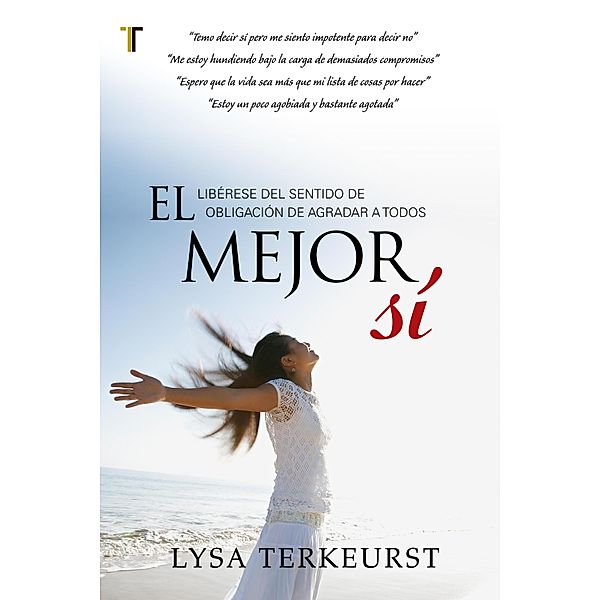 El mejor sí, Lysa TerKeurst