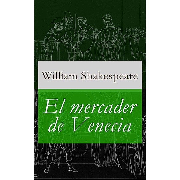 El mercader de Venecia, William Shakespeare