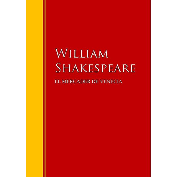 El mercader de Venecia / Biblioteca de Grandes Escritores, William Shakespeare