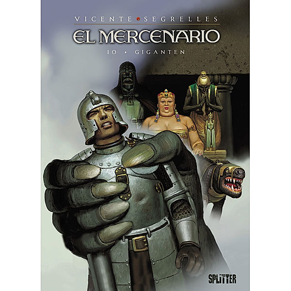 El Mercenario - Giganten, Vicente Segrelles