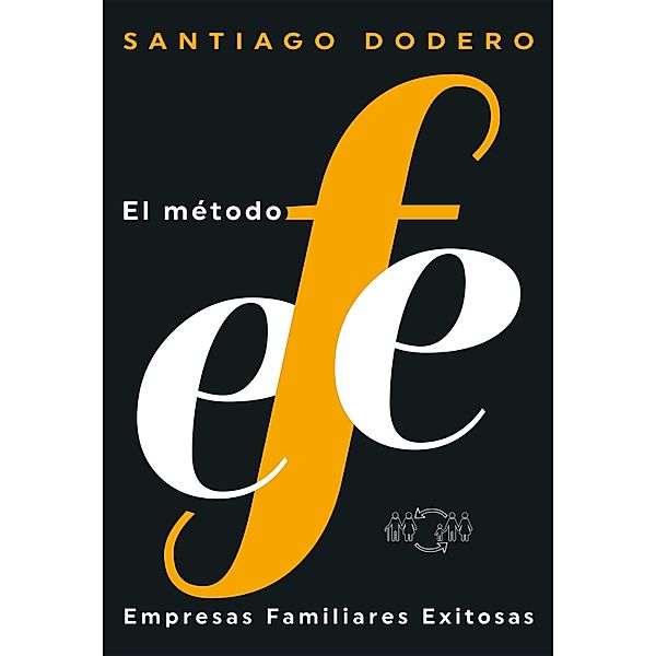 El método EFE, Santiago Dodero