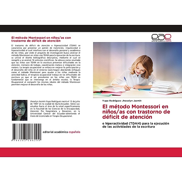 El método Montessori en niños/as con trastorno de déficit de atención, Yupa Rodríguez Jhoselyn Jazmín