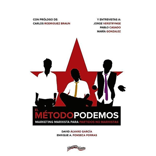El Método Podemos, David Álvaro Garcia, Enrique A. Fonseca Porras