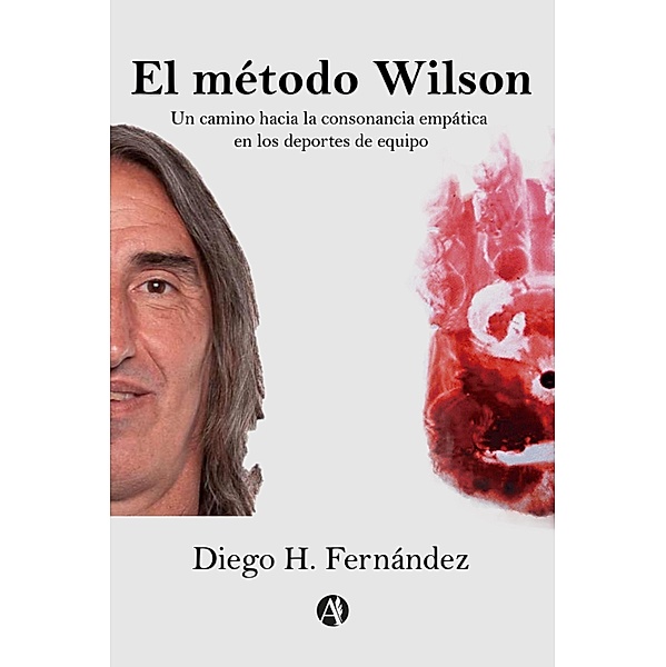 El método Wilson, Diego Hernán Fernández