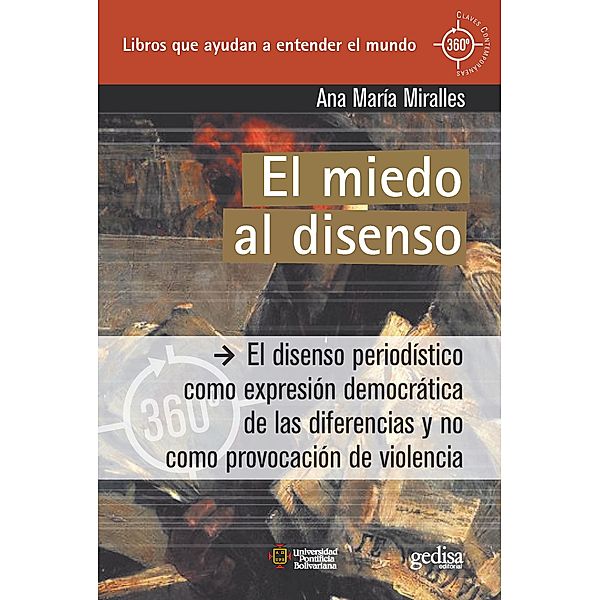 El miedo al disenso, Ana María Miralles