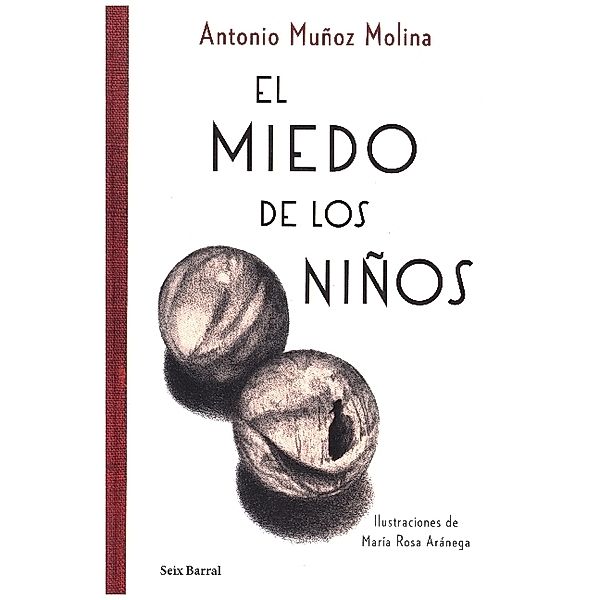El miedo de los niños, Antonio Muñoz Molina