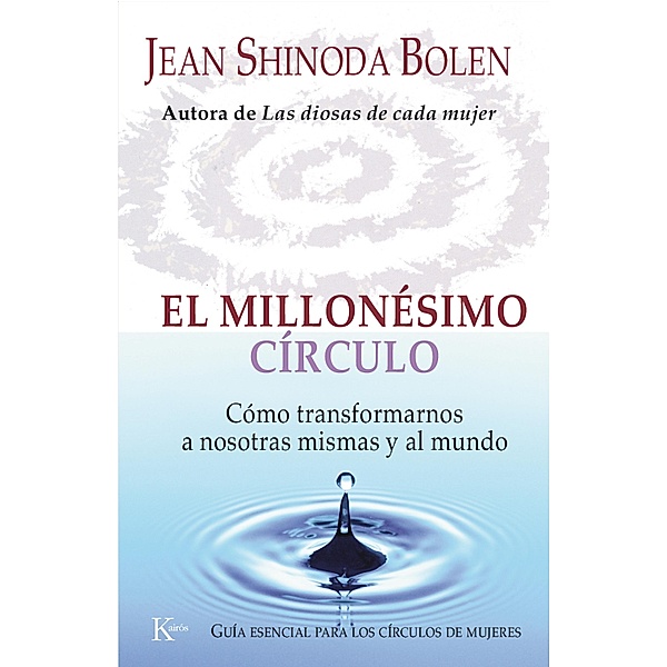 El millonésimo círculo / Psicología, Jean Shinoda Bolen