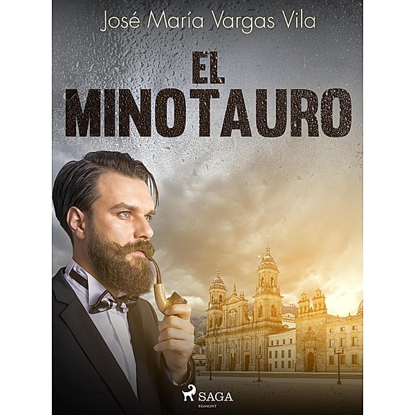 El minotauro, José María Vargas Vilas