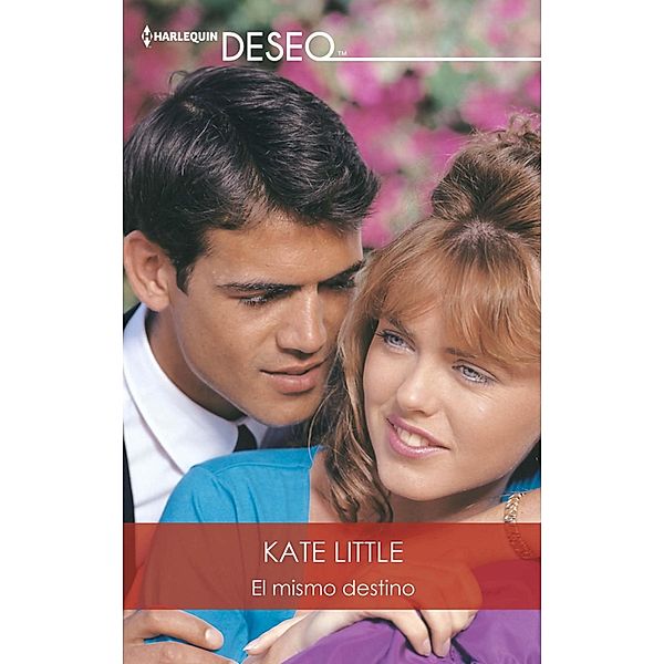 El mismo destino / Deseo, Kate Little