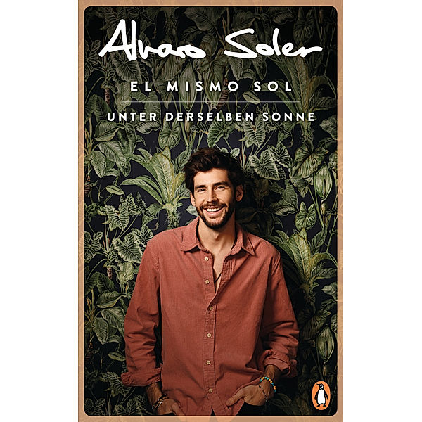 El Mismo Sol - Unter derselben Sonne, Alvaro Soler