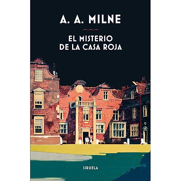 El misterio de la Casa Roja / Libros del Tiempo Bd.366, A. A. Milne