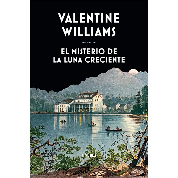 El misterio de la luna creciente / Libros del Tiempo Bd.419, Valentine Williams