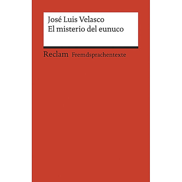 El misterio del eunuco, Jose L. Velasco