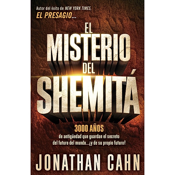 El misterio del Shemita / Casa Creacion, Jonathan Cahn