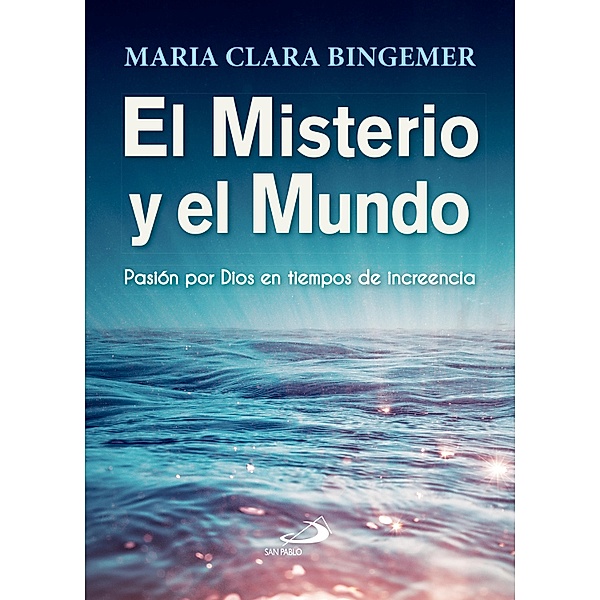 El misterio y el mundo / Océano, Maria Clara Bingemer