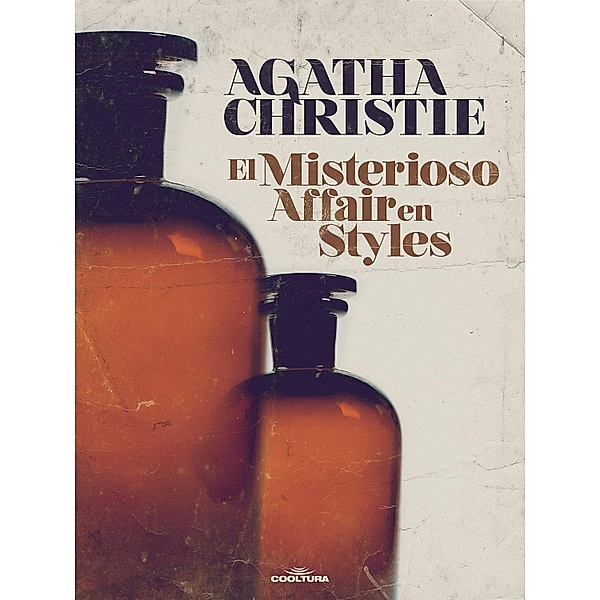 El misterioso affair en Styles, Agatha Christie