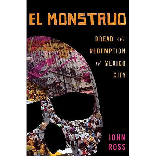 El Monstruo, John Ross