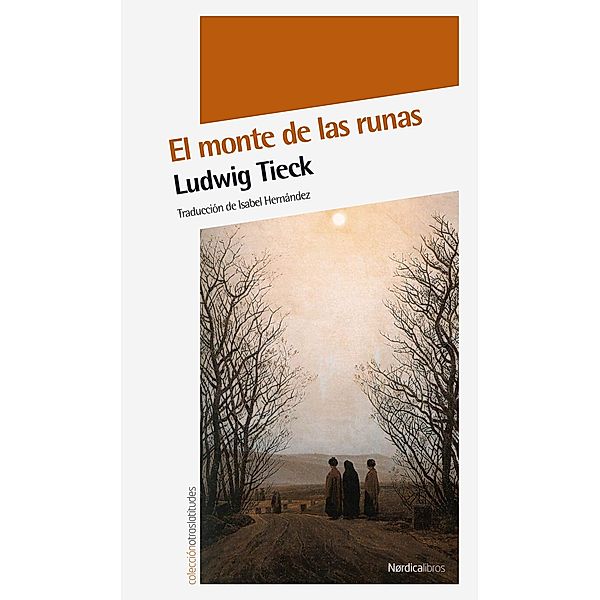 El monte de las runas, Ludwig Tieck