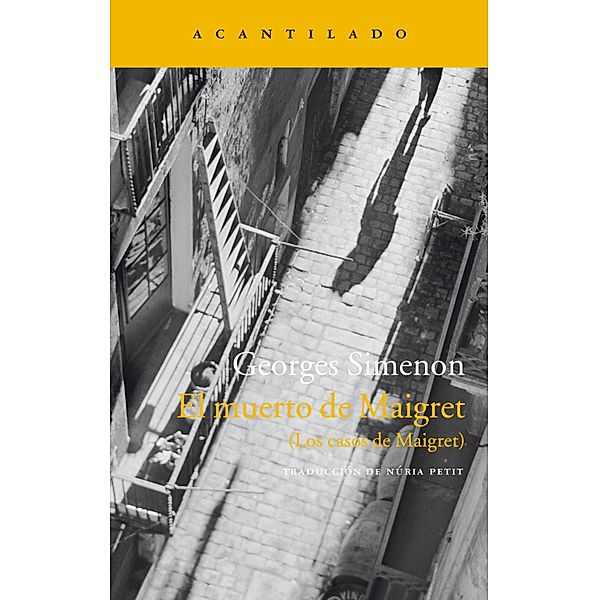El muerto de Maigret / Narrativa del Acantilado Bd.280, Georges Simenon