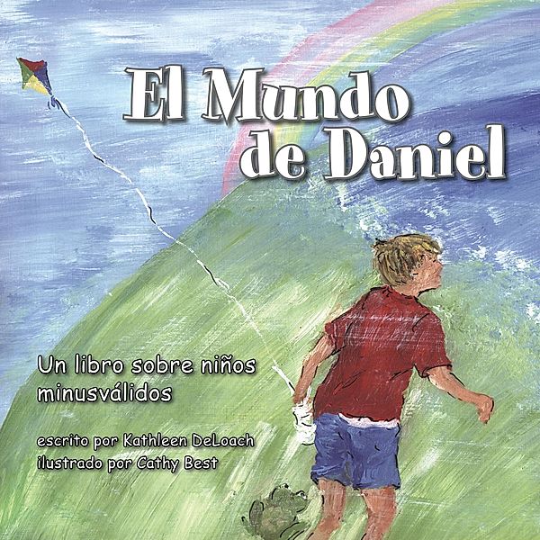 El Mundo de Daniel, Kathleen DeLoach