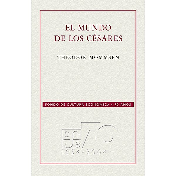 El mundo de los Césares, Theodor Mommsen