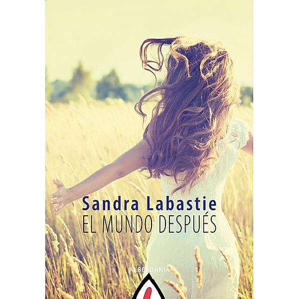 El mundo después, Sandra Labastie