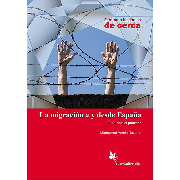 El mundo hispánico de cerca / La migración a y desde España, Montserrat Varela Navarro