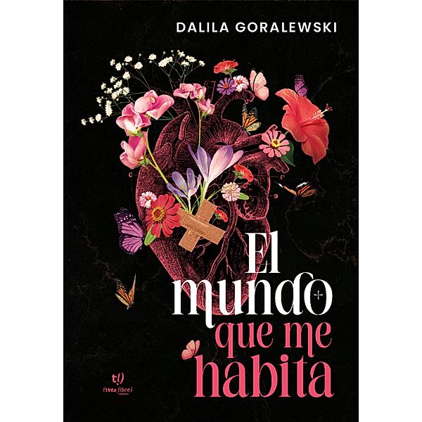El mundo que me habita, Dalila Goralewski