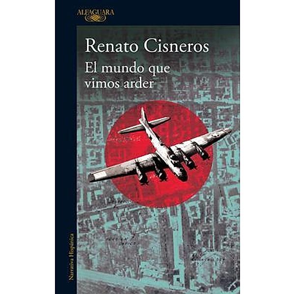 El mundo que vimos arder, Renato Cisneros