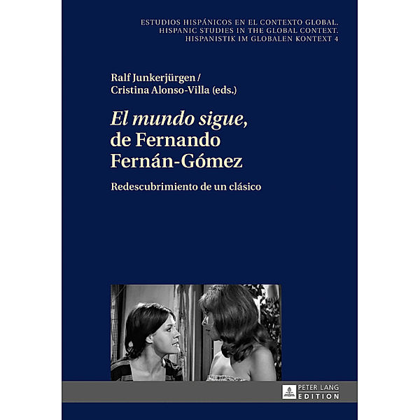 «El mundo sigue» de Fernando Fernán-Gómez