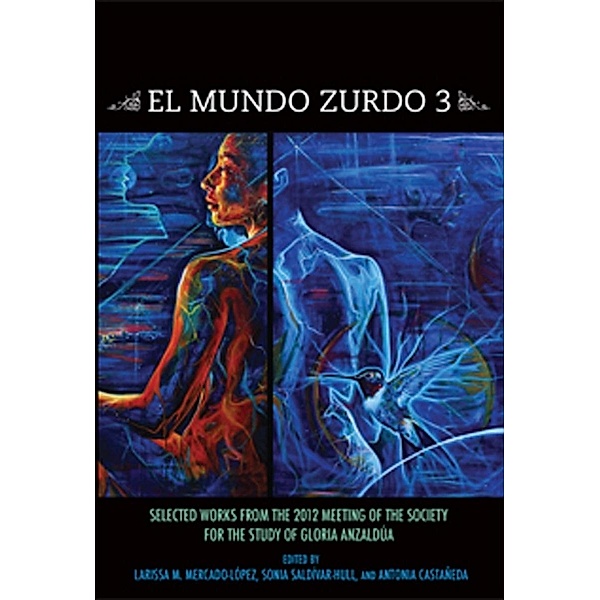 El Mundo Zurdo 3, Larissa M. Mercado-Lopez
