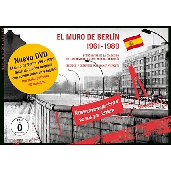 El Muro de Berlín 1961-1989, m. DVD; Die Berliner Mauer 1961-1989, m. DVD, spanische Ausgabe, Volker Viergutz