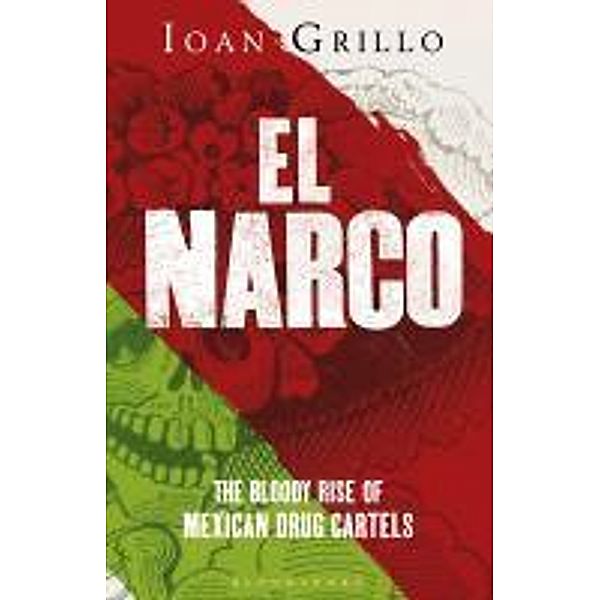 El Narco, Ioan Grillo