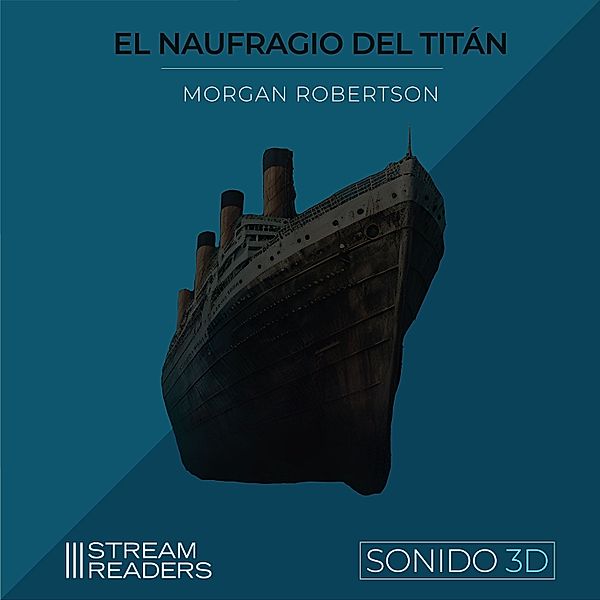 El Naufragio del Titán, Morgan Robertson