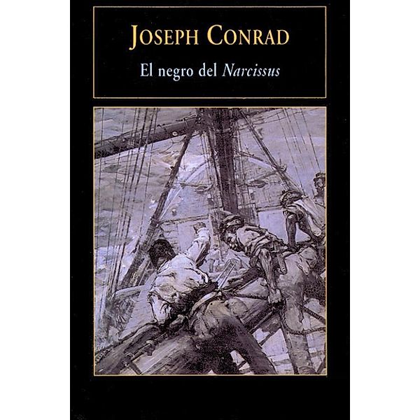 El Negro Del «Narcissus», Joseph Conrad