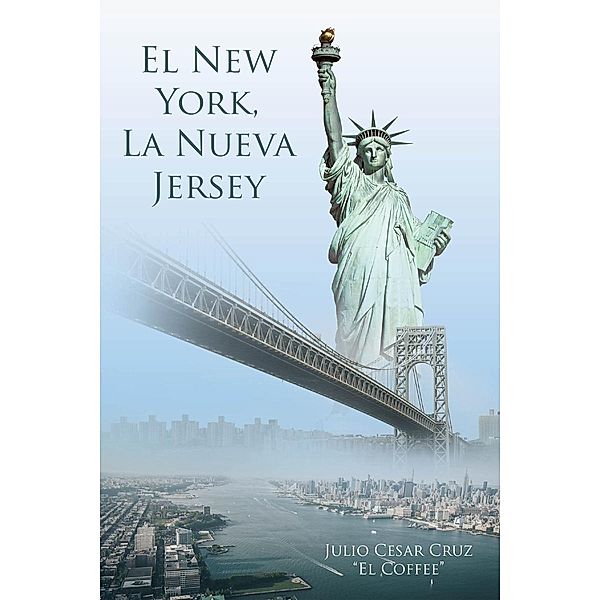 El New York, La  Nueva Jersey, Julio Cesar Cruz "El Coffee"