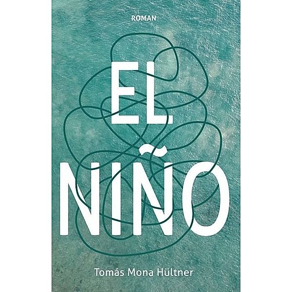 El Niño, Tomás Mona Hültner