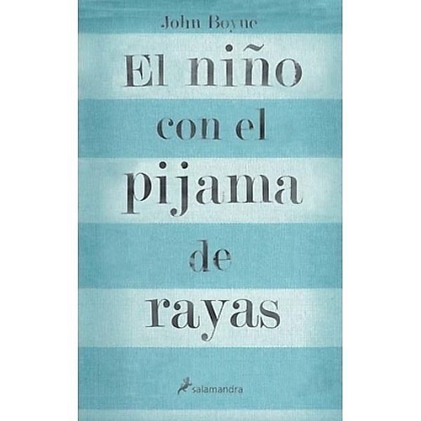 El nino con el pijama de rayas, John Boyne