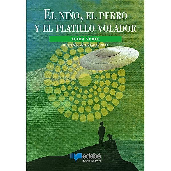 El niño el perro y el platillo volador, Verdi Alida