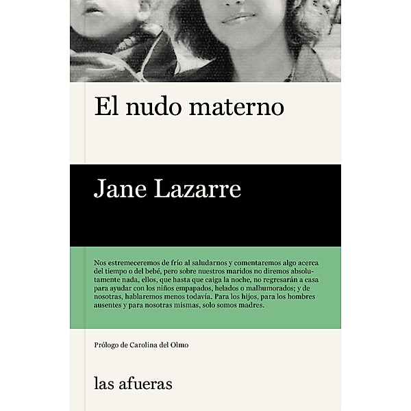 El nudo materno, Jane Lazarre